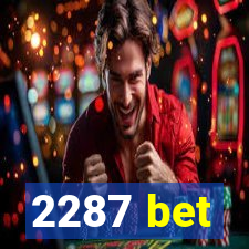 2287 bet